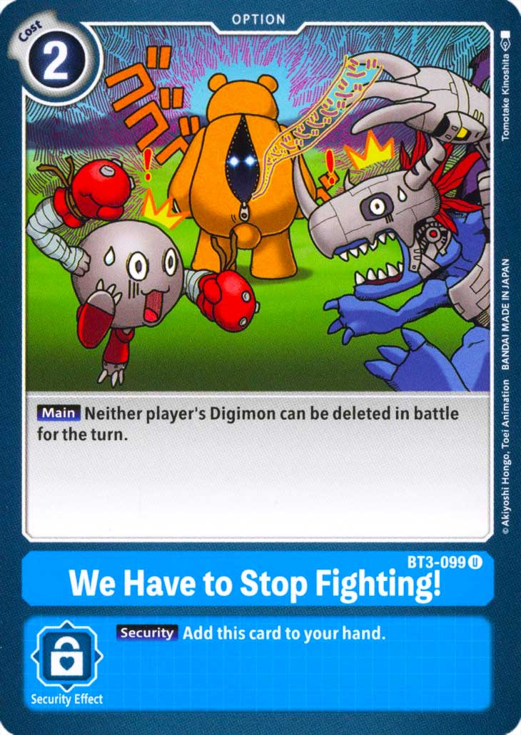 BT03-EN099 We Have to Stop Fighting! non comune normale (EN) -NEAR MINT-