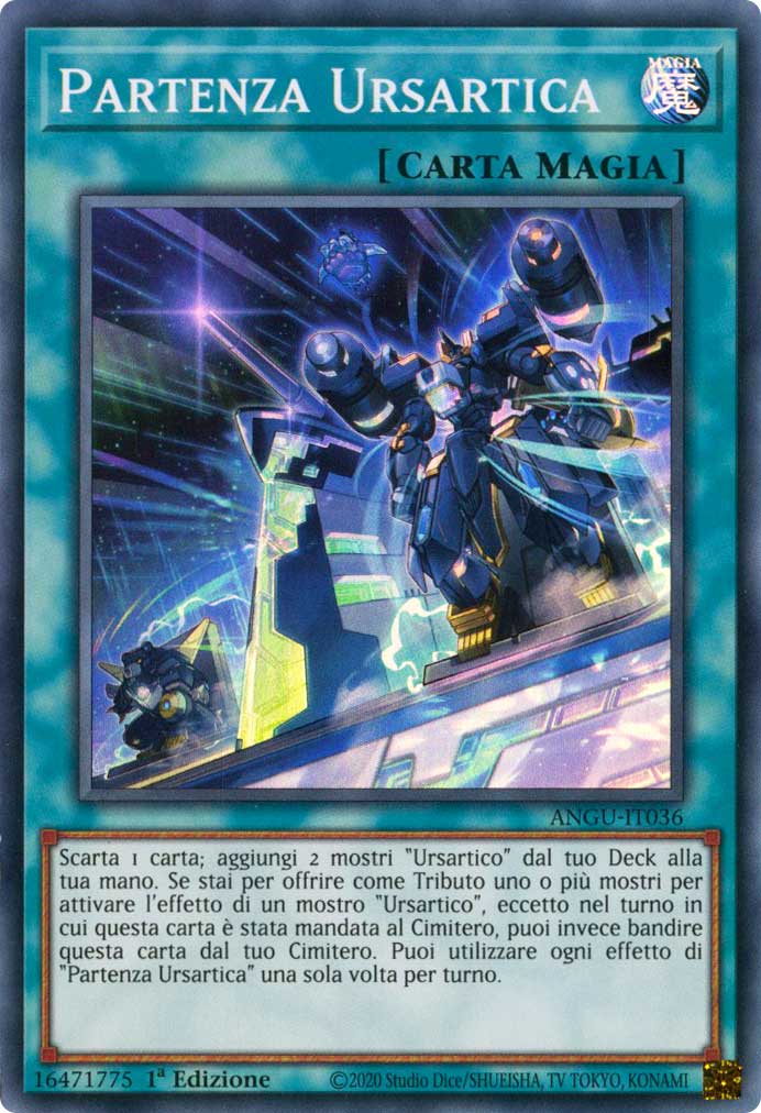 ANGU-IT036 Partenza Ursarctica super rara 1a Edizione (IT) -NEAR MINT-