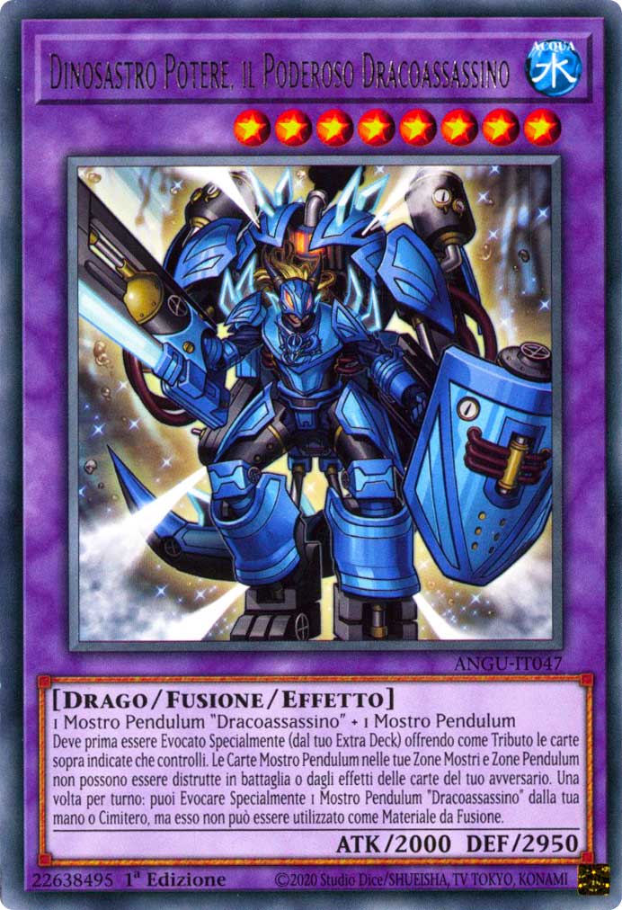 ANGU-IT047 Dinosastro Potere, il Poderoso Dracoassassino rara 1a Edizione (IT) -NEAR MINT-