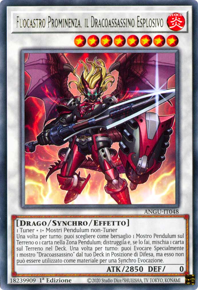 ANGU-IT048 Fuocastro Prominenza, il Dracoassassino Esplosivo rara 1a Edizione (IT) -NEAR MINT-