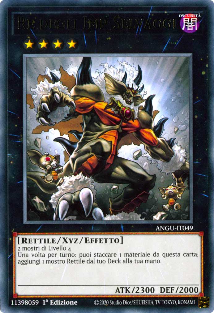 ANGU-IT049 Re degli Imp Selvaggi rara 1a Edizione (IT) -NEAR MINT-