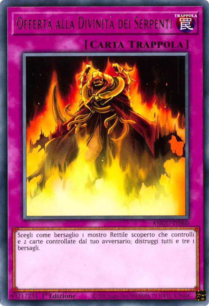 ANGU-IT060 Offerta alla Divinita' dei Serpenti rara 1a Edizione (IT) -NEAR MINT-