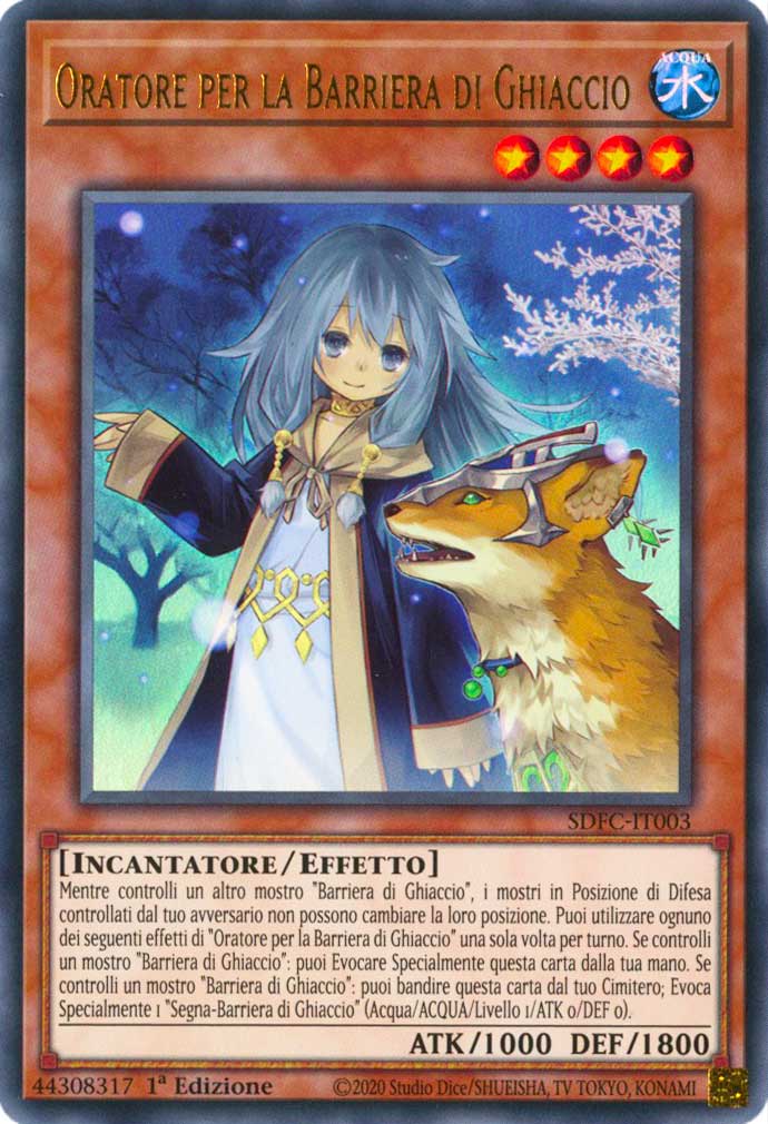 SDFC-IT003 Oratore per la Barriera di Ghiaccio ultra rara 1a Edizione (IT) -NEAR MINT-
