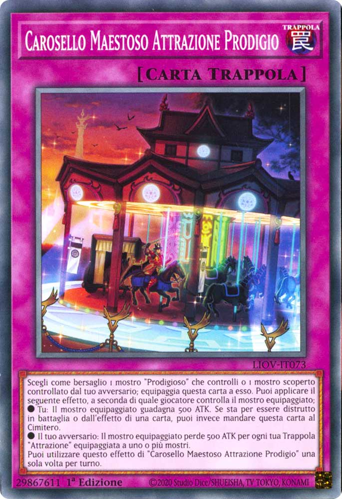 LIOV-IT073 Carosello Maestoso Attrazione Prodigio comune 1a Edizione (IT) -NEAR MINT-