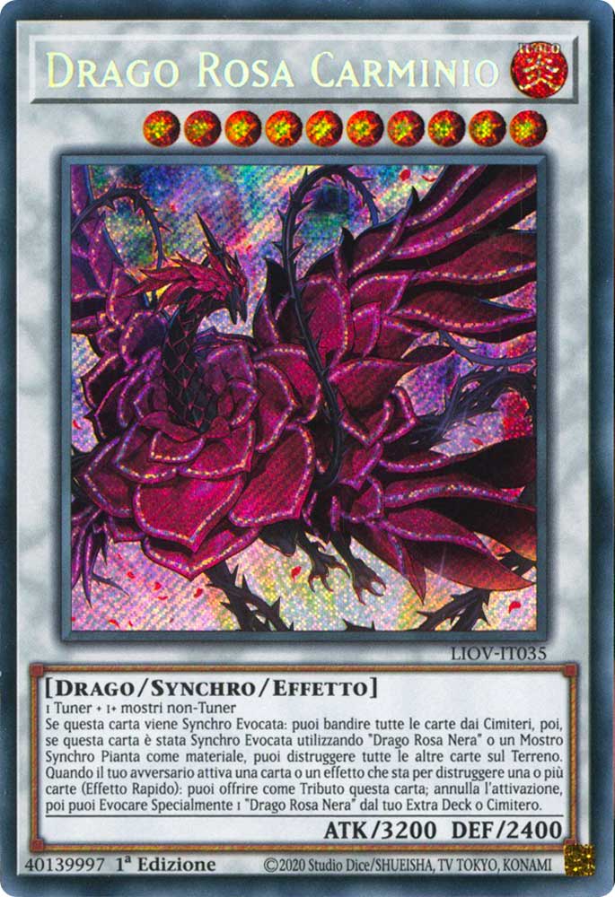 LIOV-IT035 Drago Rosa Carminio rara segreta 1a Edizione (IT) -NEAR MINT-