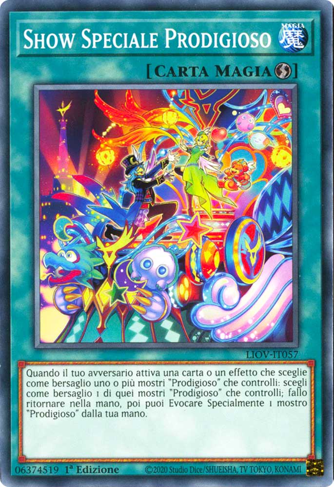 LIOV-IT057 Show Speciale Prodigioso comune 1a Edizione (IT) -NEAR MINT-