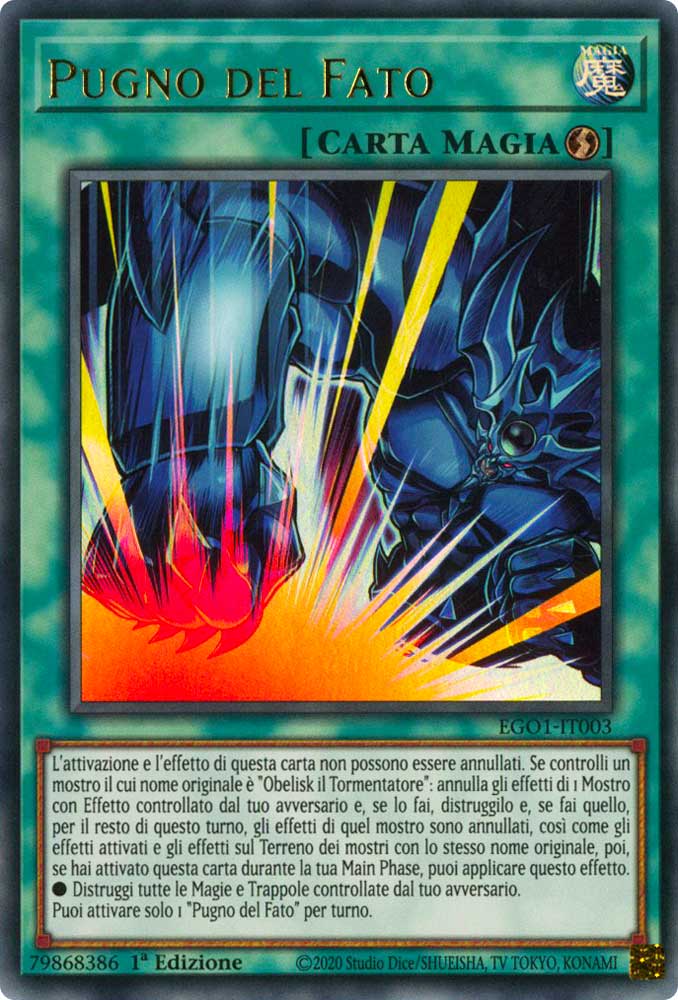 EGO1-IT003 Pugno del Fato ultra rara 1a Edizione (IT) -NEAR MINT-