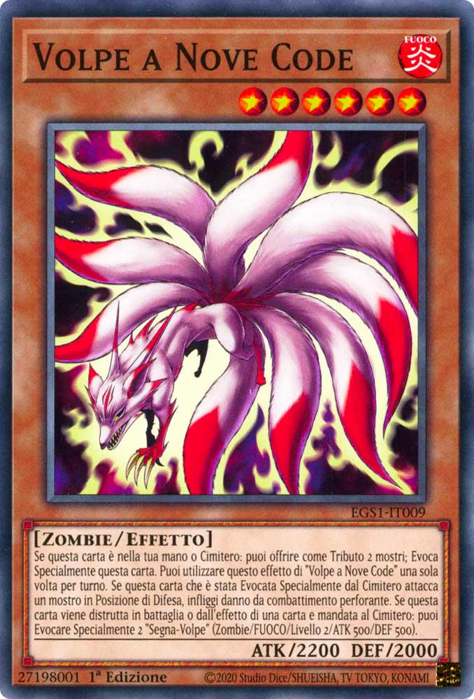 EGS1-IT009 Volpe a Nove Code comune 1a Edizione (IT) -NEAR MINT-