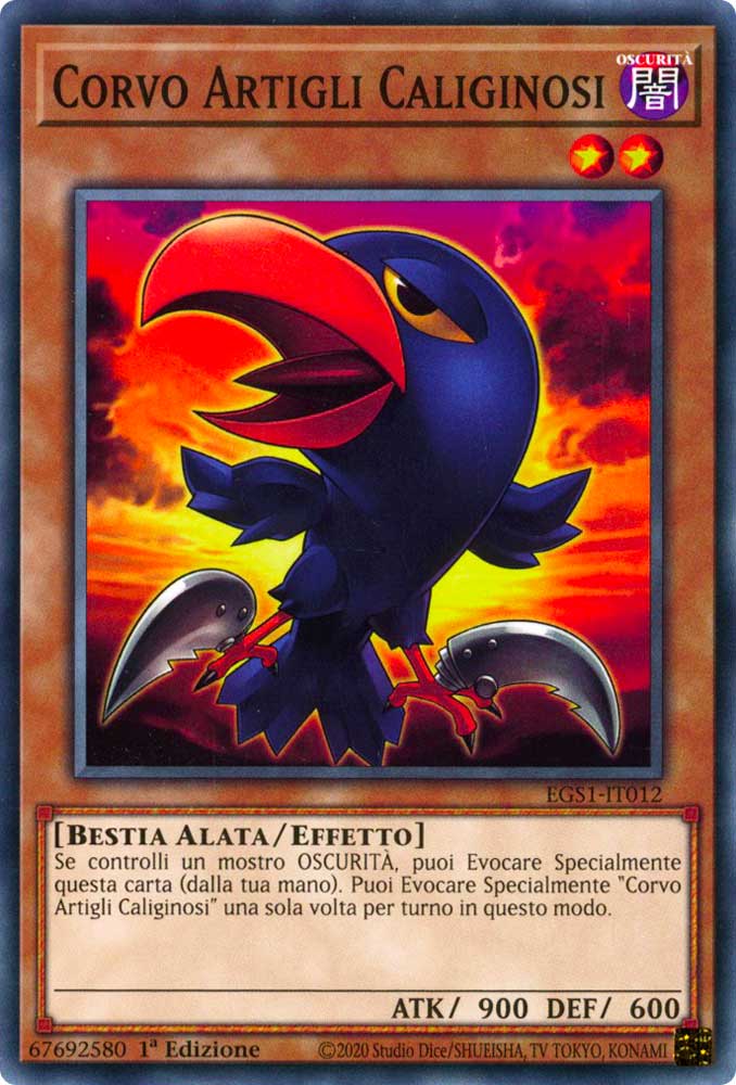 EGS1-IT012 Corvo Artigli Caliginosi comune 1a Edizione (IT) -NEAR MINT-