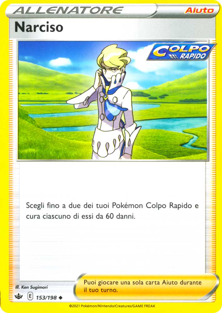 153 / 198 Narciso Non Comune normale (IT) -NEAR MINT-