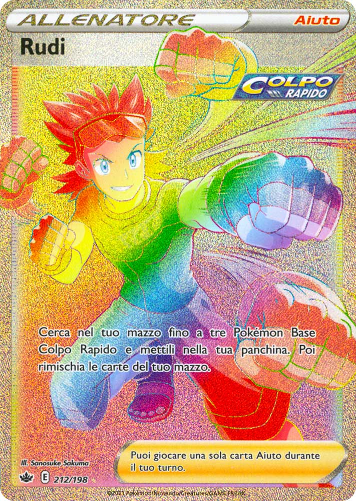 212 / 198 Rudi Rara Segreta Rainbow foil (IT) -NEAR MINT-