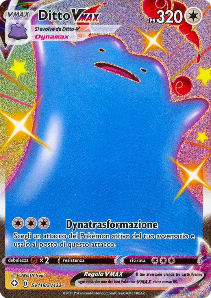 SV119 / SV122 Ditto VMAX Rara Shiny Vault VMAX foil (IT) -NEAR MINT-