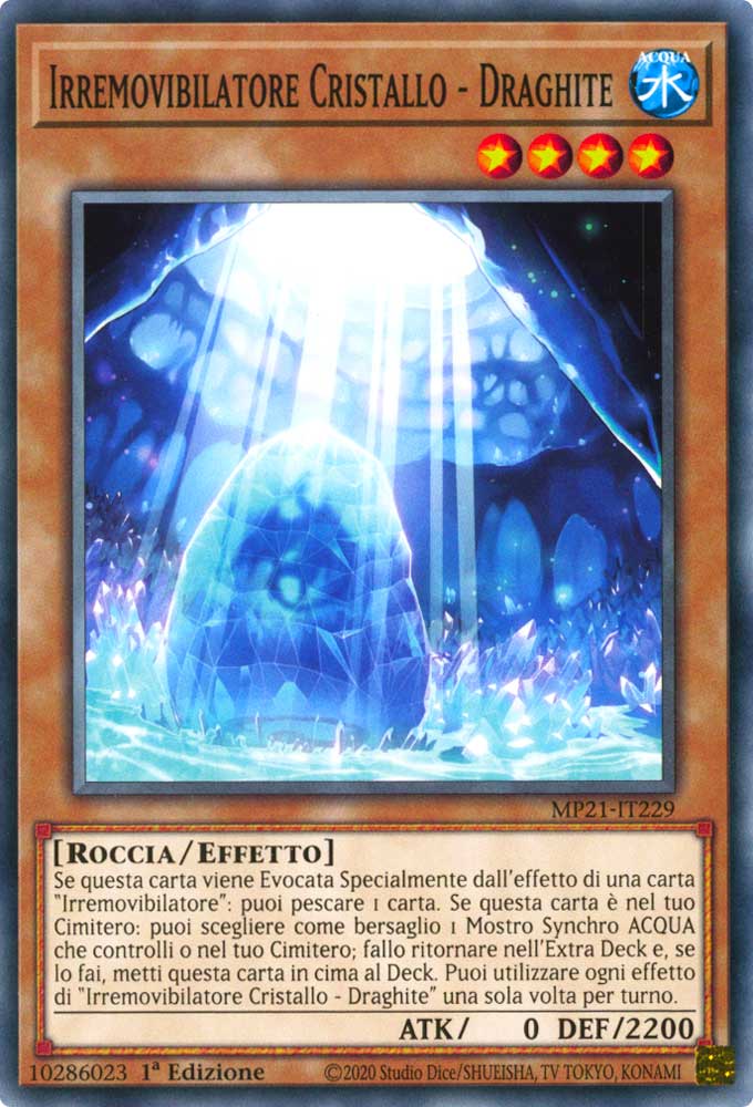 MP21-IT229 Irremovibilatore Cristallo - Draghite comune 1a Edizione (IT) -NEAR MINT-