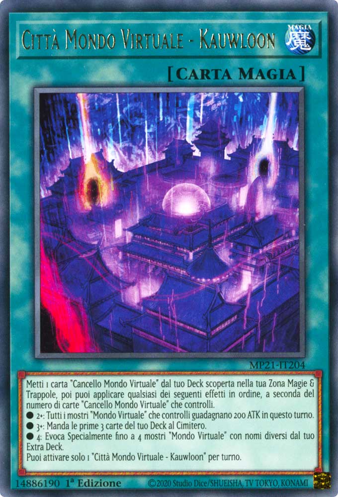 MP21-IT204 Citta' Mondo Virtuale - Kauwloon rara 1a Edizione (IT) -NEAR MINT-