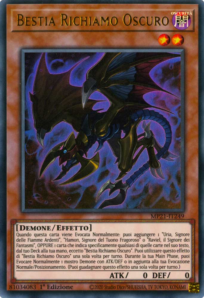 MP21-IT249 Bestia Richiamo Oscuro ultra rara 1a Edizione (IT) -NEAR MINT-