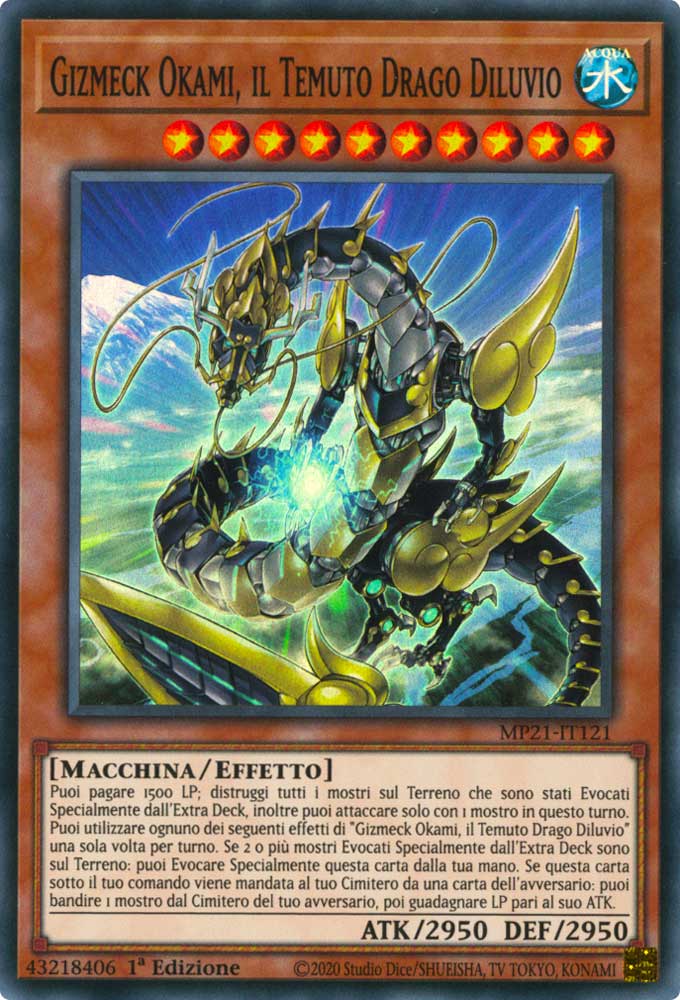 MP21-IT121 Gizmeck Okami, il Temuto Drago Diluvio super rara 1a Edizione (IT) -NEAR MINT-