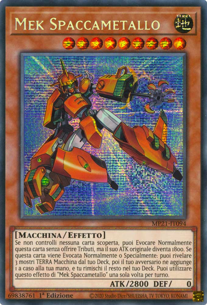 MP21-IT094 Mek Spaccametallo rara segreta prismatica 1a Edizione (IT) -NEAR MINT-