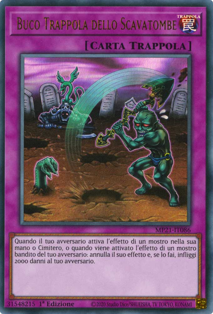 MP21-IT086 Buco Trappola dello Scavatombe ultra rara 1a Edizione (IT) -NEAR MINT-