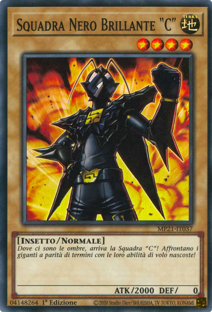 MP21-IT037 Squadra Nero Brillante "C" super rara 1a Edizione (IT) -NEAR MINT-