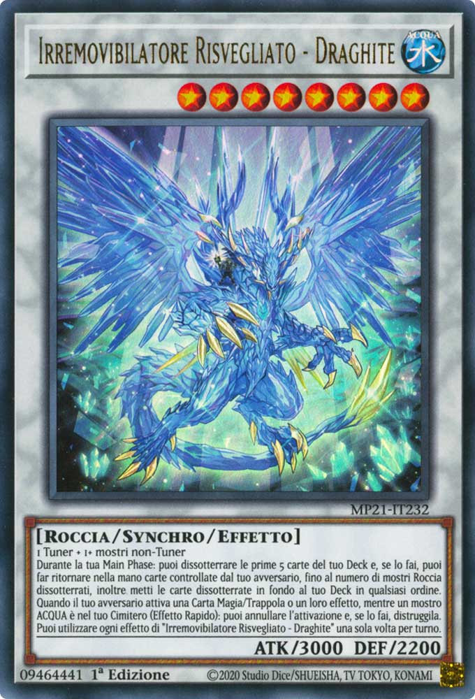 MP21-IT232 Irremovibilatore Risvegliato - Draghite ultra rara 1a Edizione (IT) -NEAR MINT-