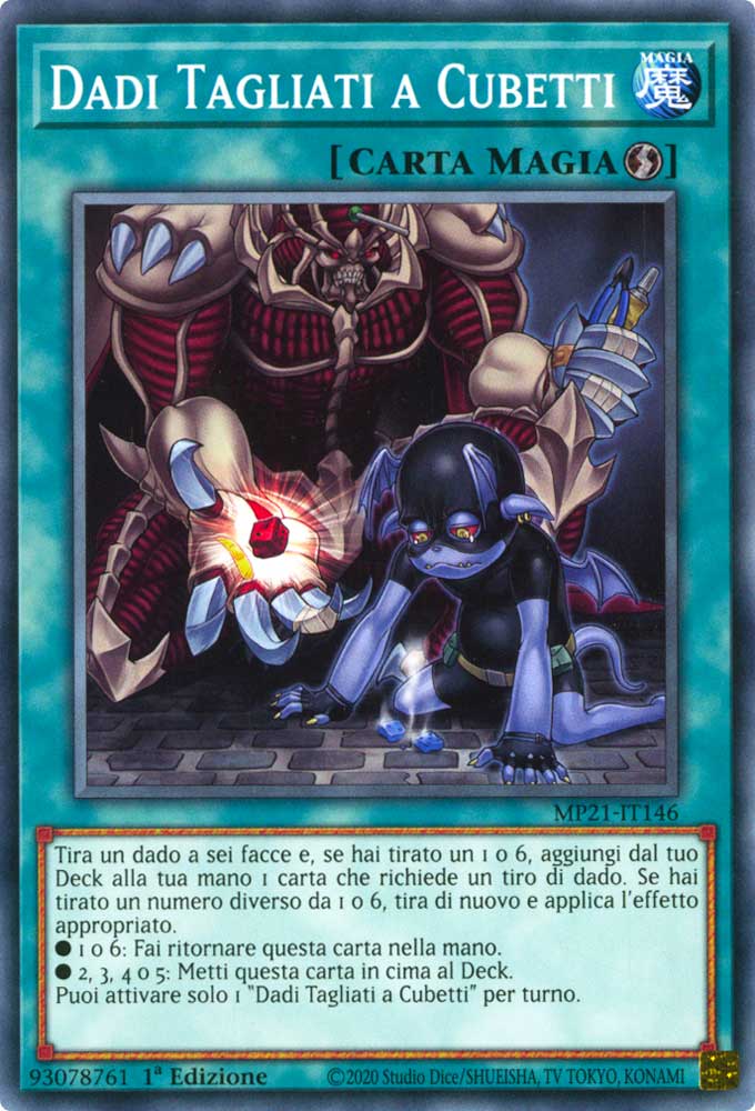 MP21-IT146 Dadi Tagliati a Cubetti comune 1a Edizione (IT) -NEAR MINT-