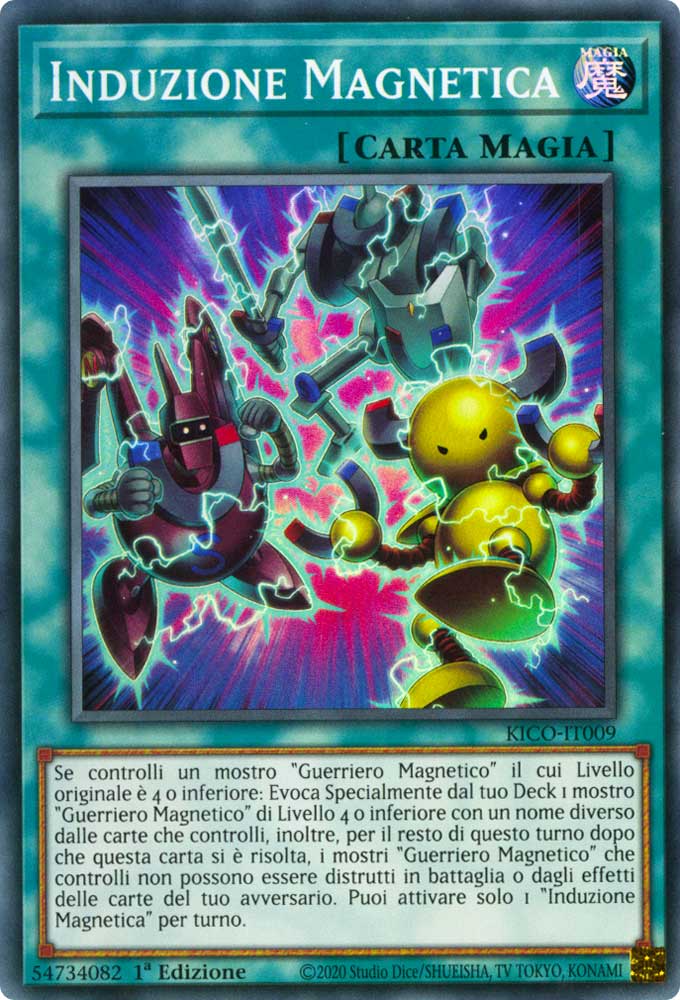 KICO-IT009 Induzione Magnetica super rara 1a Edizione (IT) -NEAR MINT-