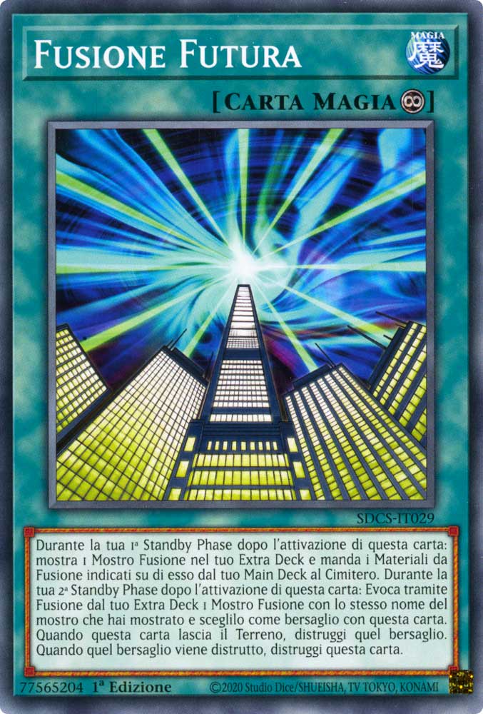 SDCS-IT029 Fusione Futura comune 1a Edizione (IT) -NEAR MINT-