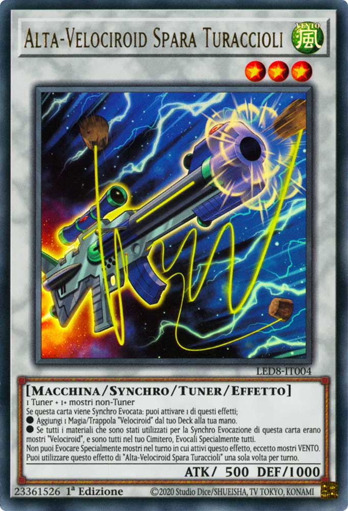 LED8-IT004 Alta-Velociroid Spara Turaccioli ultra rara 1a Edizione (IT) -NEAR MINT-