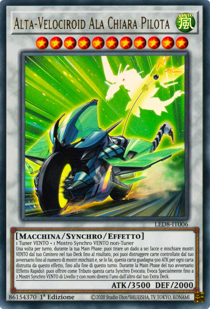 LED8-IT006 Alta-Velociroid Ala Chiara Pilota ultra rara 1a Edizione (IT) -NEAR MINT-