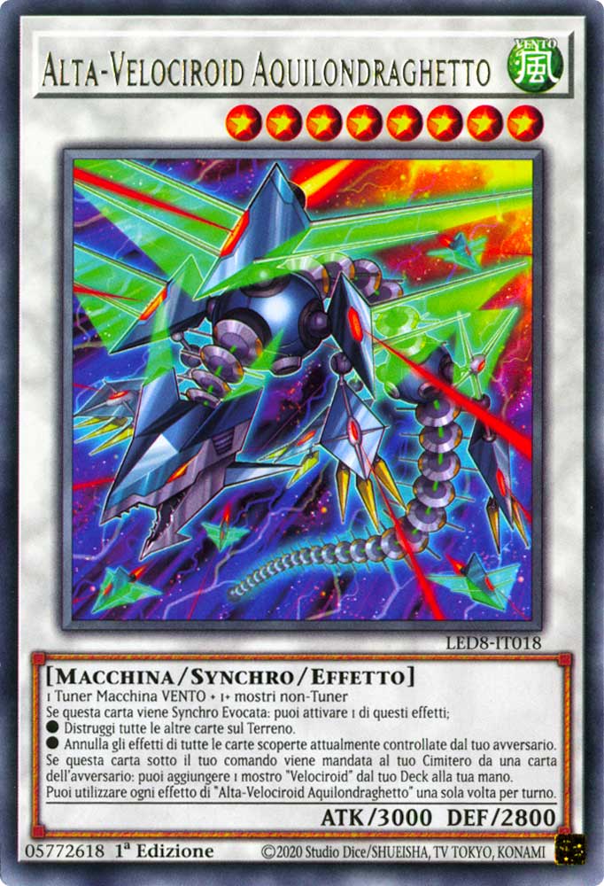 LED8-IT018 Alta-Velociroid Aquilondraghetto rara 1a Edizione (IT) -NEAR MINT-