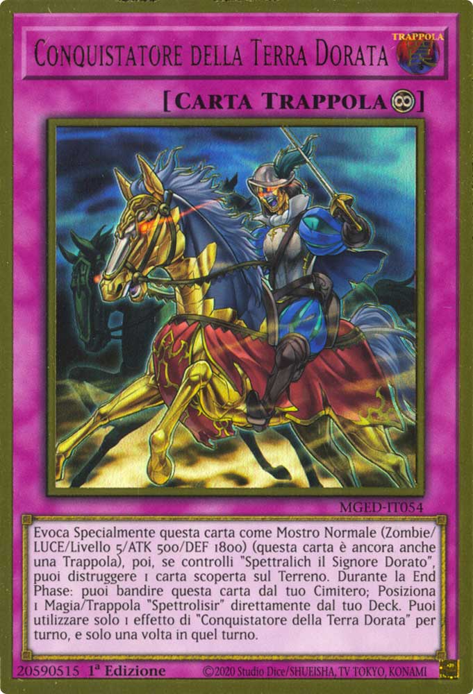 MGED-IT054 Conquistatore della Terra Dorata premium rara oro 1a Edizione (IT) -NEAR MINT-