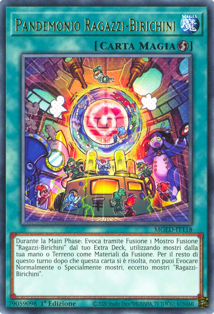 MGED-IT118 Pandemonio Ragazzi-Birichini rara 1a Edizione (IT) -NEAR MINT-