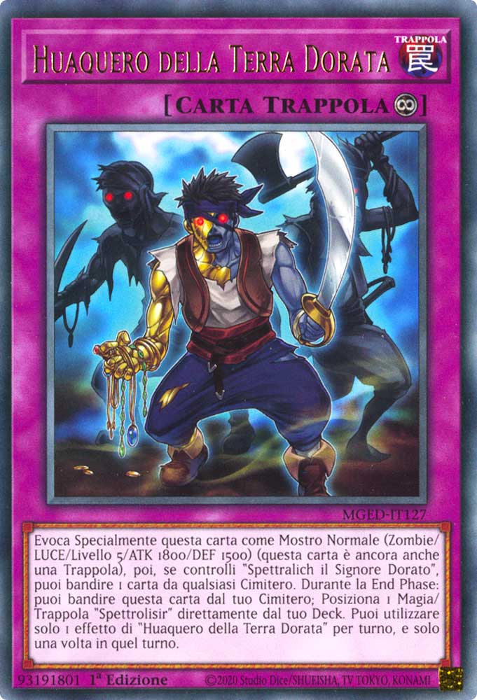 MGED-IT127 Huaquero della Terra Dorata rara 1a Edizione (IT) -NEAR MINT-