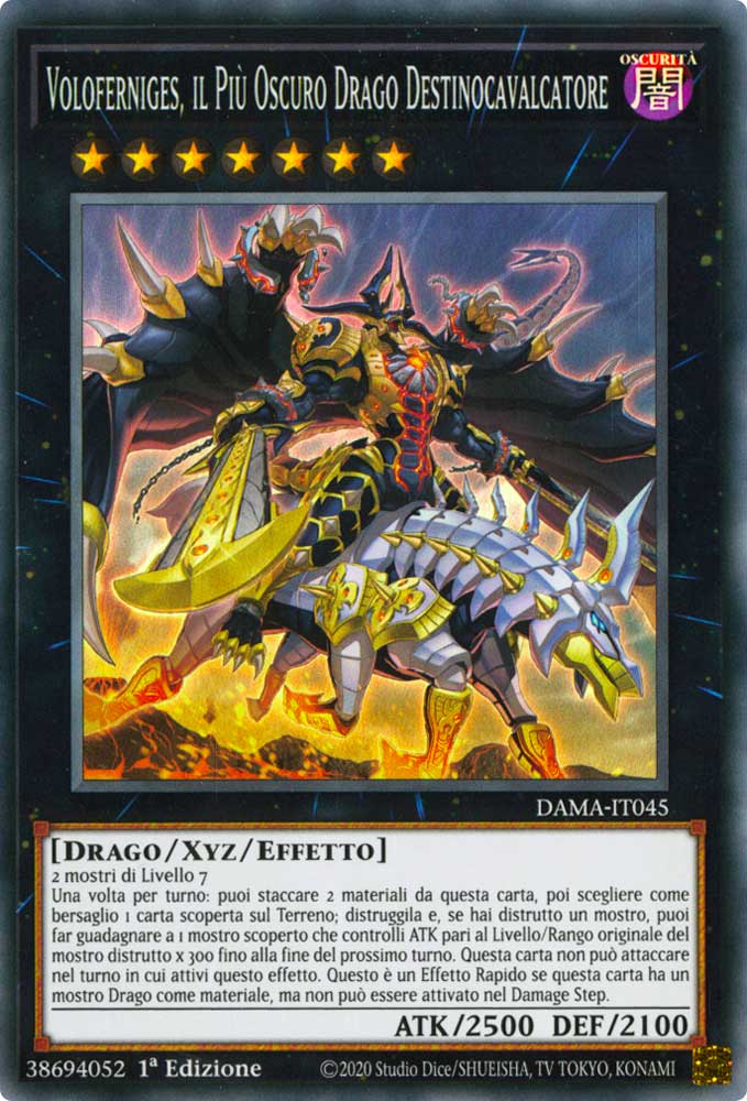 DAMA-IT045 Voloferniges, il Pi Oscuro Drago Destinocavalcatore super rara 1a Edizione (IT) -NEAR MINT-