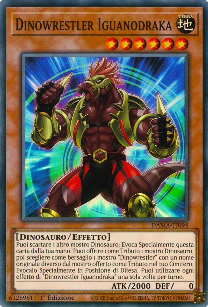 DAMA-IT094 Dinowrestler Iguanodraka super rara 1a Edizione (IT) -NEAR MINT-