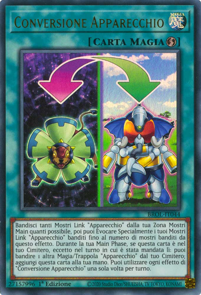 BROL-IT044 Conversione Apparecchio ultra rara 1a Edizione (IT) -NEAR MINT-