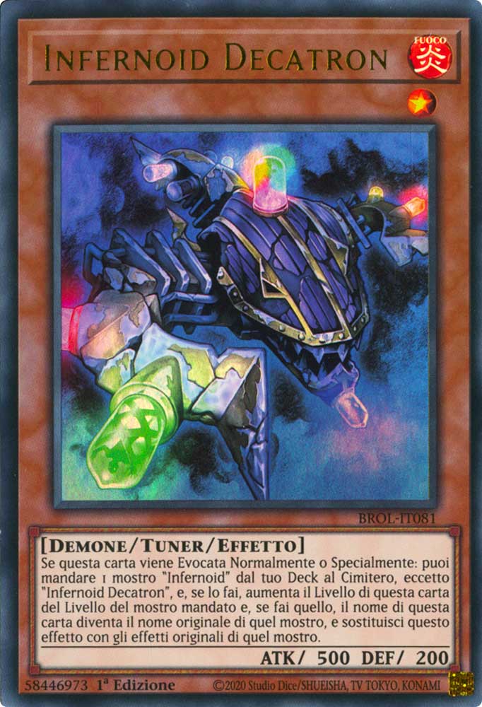 BROL-IT081 Infernoid Decatron ultra rara 1a Edizione (IT) -NEAR MINT-