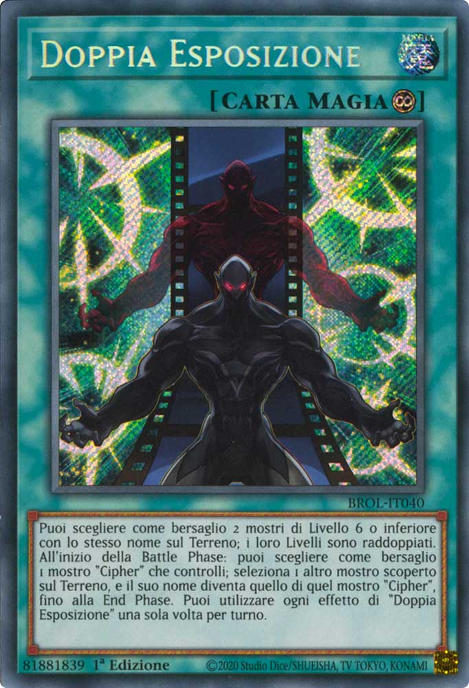 BROL-IT040 Doppia Esposizione rara segreta 1a Edizione (IT) -NEAR MINT-
