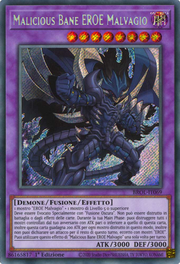 BROL-IT069 Malicious Bane EROE Malvagio rara segreta 1a Edizione (IT) -NEAR MINT-