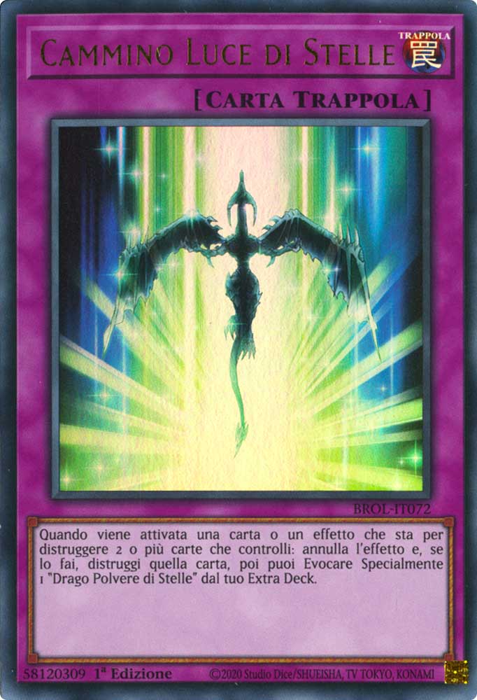 BROL-IT072 Cammino Luce di Stelle ultra rara 1a Edizione (IT) -NEAR MINT-