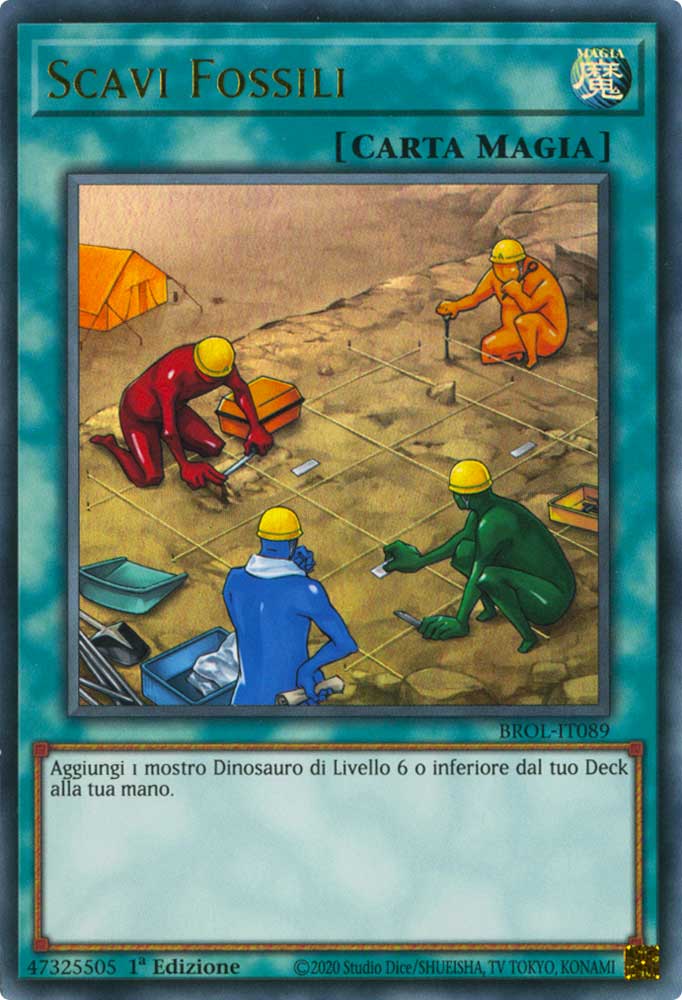 BROL-IT089 Scavi Fossili ultra rara 1a Edizione (IT) -NEAR MINT-
