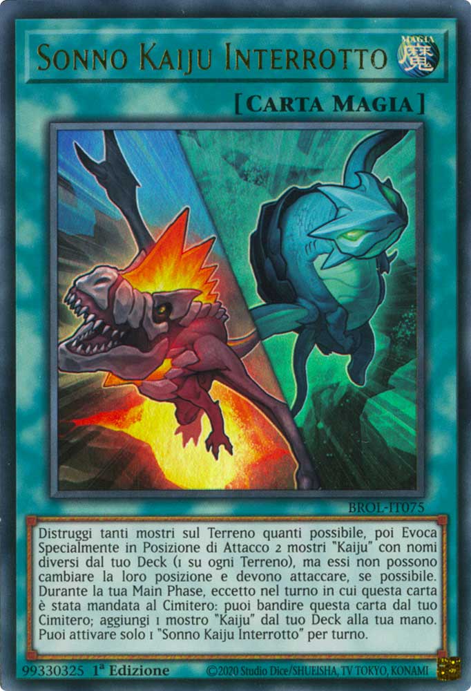 BROL-IT075 Sonno Kaiju Interrotto ultra rara 1a Edizione (IT) -NEAR MINT-