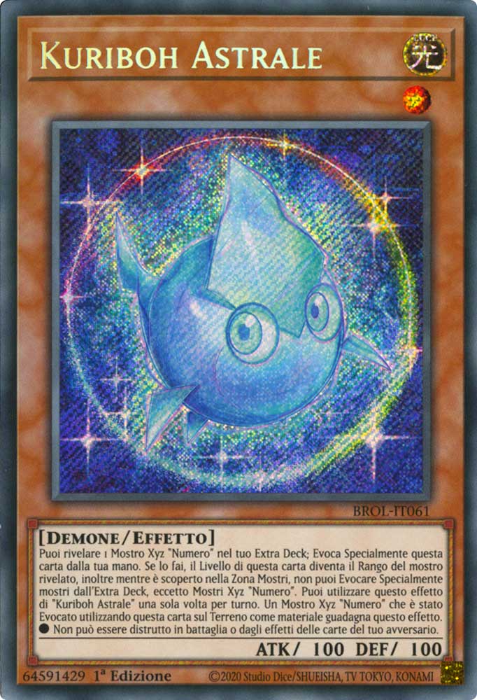 BROL-IT061 Kuriboh Astrale rara segreta 1a Edizione (IT) -NEAR MINT-