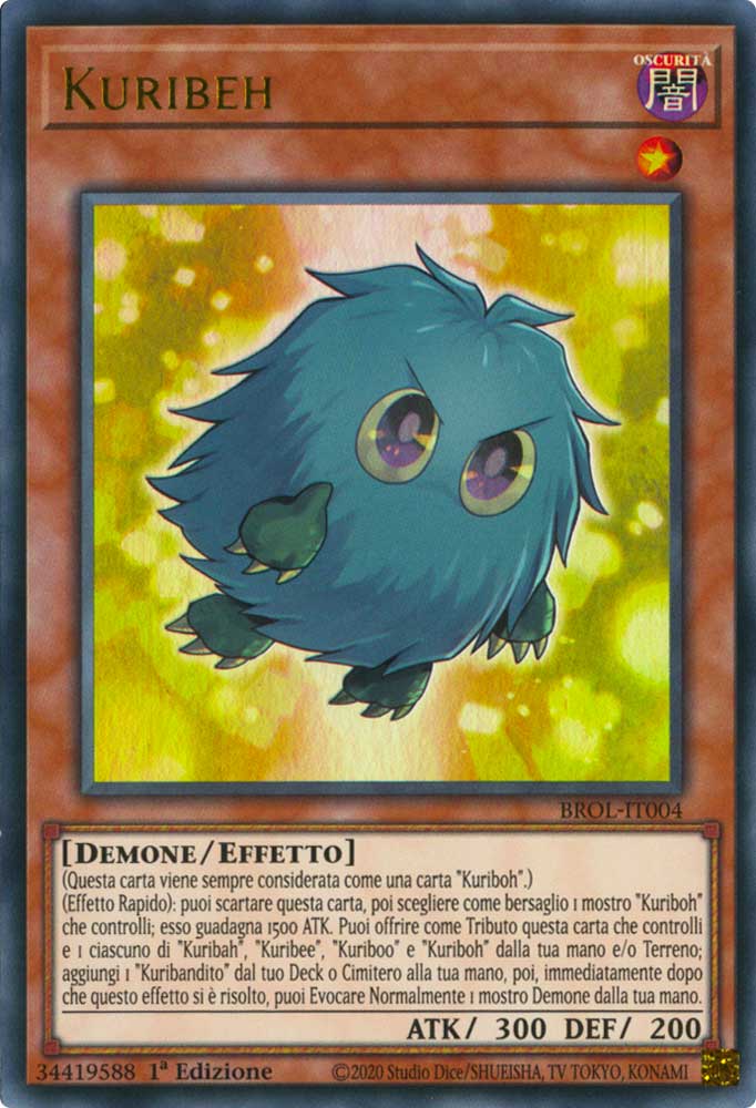 BROL-IT004 Kuribeh ultra rara 1a Edizione (IT) -NEAR MINT-