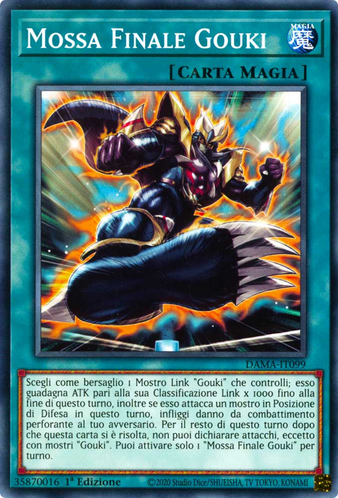 DAMA-IT099 Mossa Finale Gouki comune 1a Edizione (IT) -NEAR MINT-