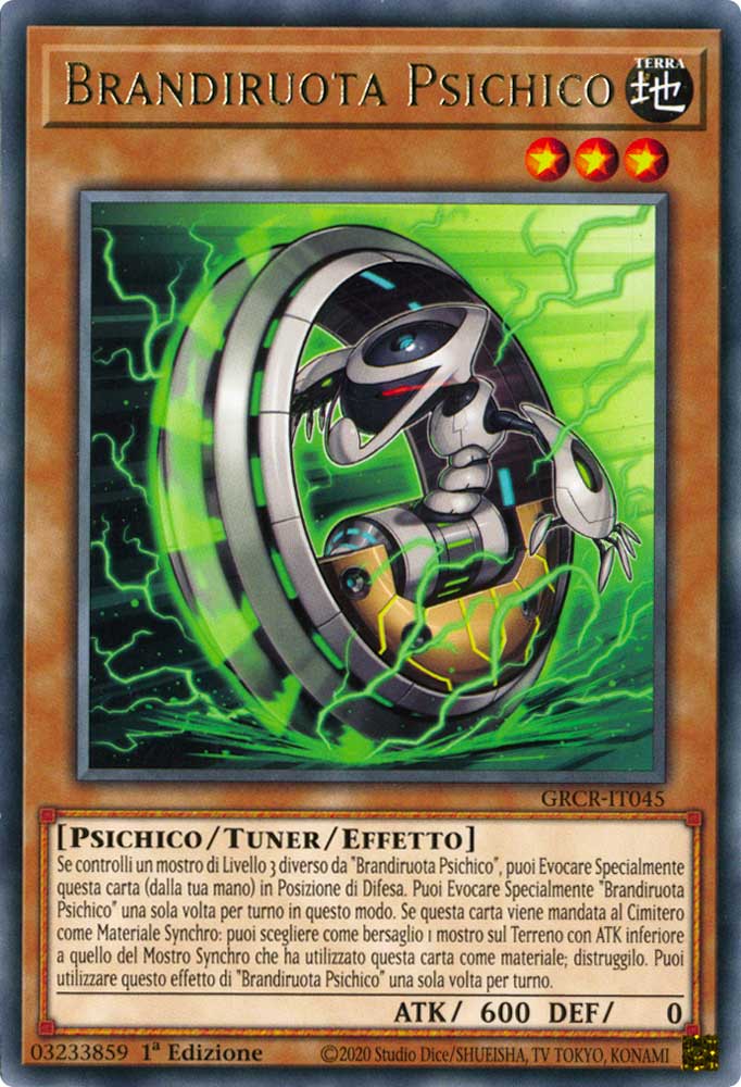 GRCR-IT045 Brandiruota Psichico rara 1a Edizione (IT) -NEAR MINT-