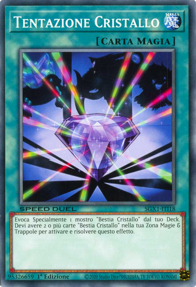 SGX1-ITI18 Tentazione Cristallo comune 1a Edizione (IT) -MINT-