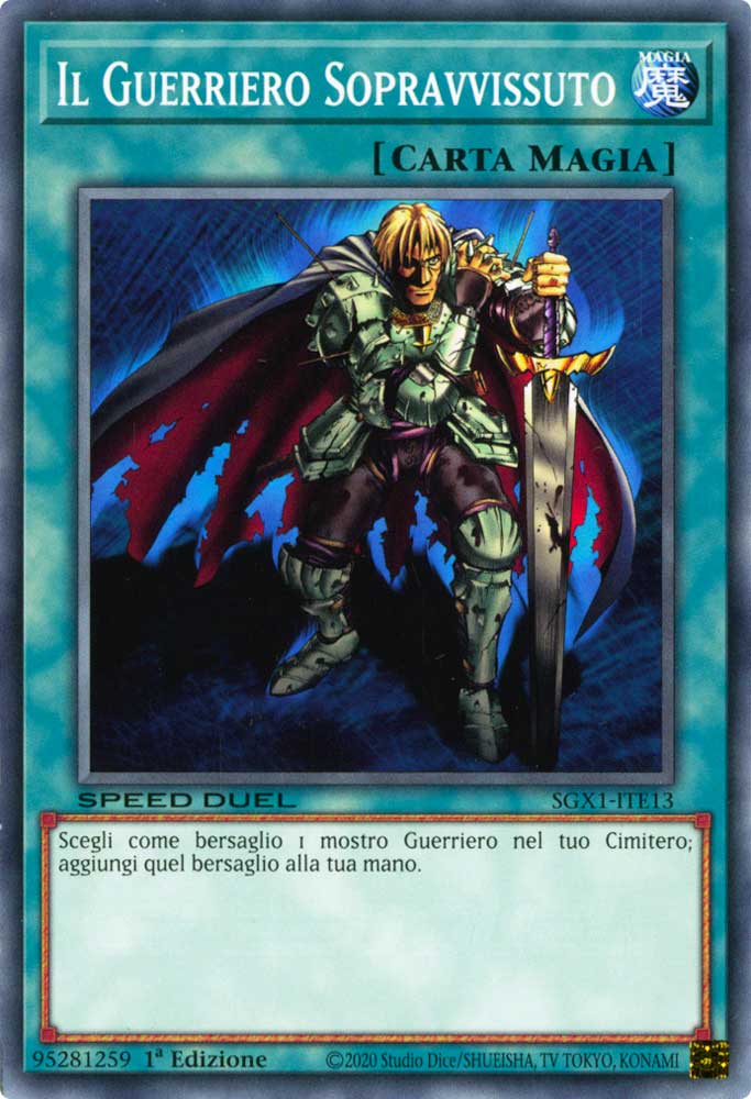 SGX1-ITE13 Il Guerriero Sopravvissuto comune 1a Edizione (IT) -MINT-