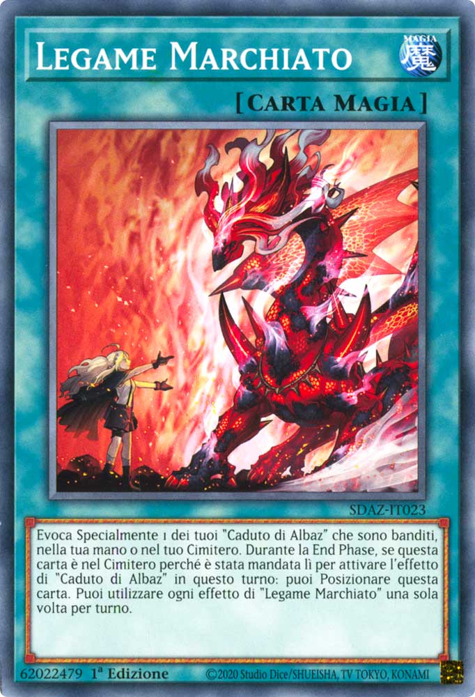 SDAZ-IT023 Legame Marchiato comune 1a Edizione (IT) -NEAR MINT-