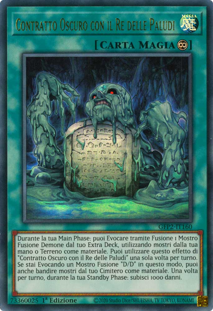 GFP2-IT160 Contratto Oscuro con il Re delle Paludi ultra rara 1a Edizione (IT) -NEAR MINT-
